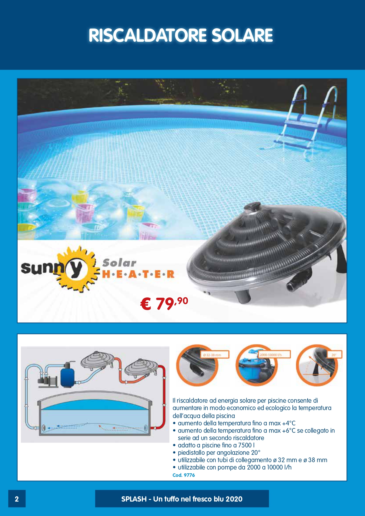 Riscaldatore Acqua Piscina scalda acqua Solare Sunny Solar Heater